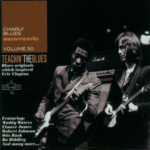 Teachin' the Blues-Blues Masterworks