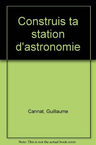 Construis ta station d'astronomie