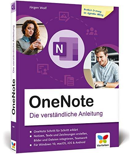 Microsoft OneNote: Der verständliche Einstieg. So setzen Sie Microsofts digitalen Notizblock zeitsparend ein!