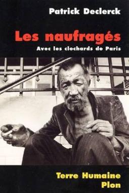 Les naufragés : avec les clochards de Paris