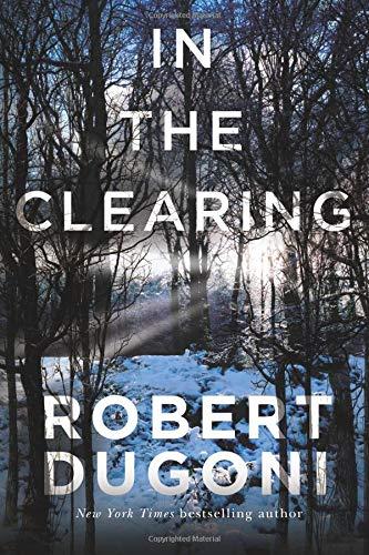 In the Clearing (Tracy Crosswhite, Band 3)