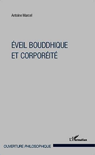 Eveil bouddhique et corporéité