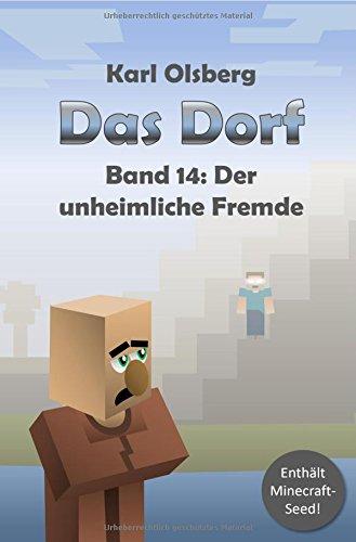 Das Dorf Band 14: Der unheimliche Fremde