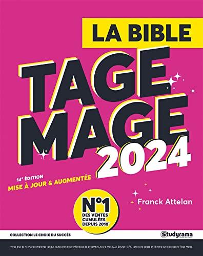 La bible Tage Mage : 2024