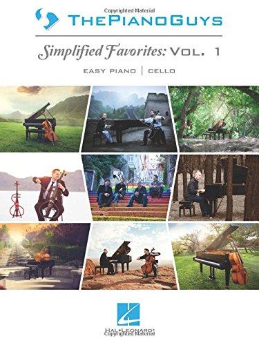 The Piano Guys: Simplified Favorites, Vol. 1: Easy Piano/Optional Cello