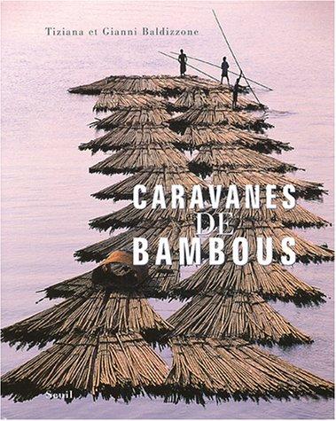 Caravanes de bambous