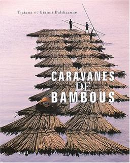 Caravanes de bambous