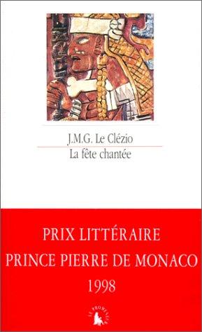 La fête chantée : et autres essais de thème amérindien