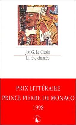 La fête chantée : et autres essais de thème amérindien