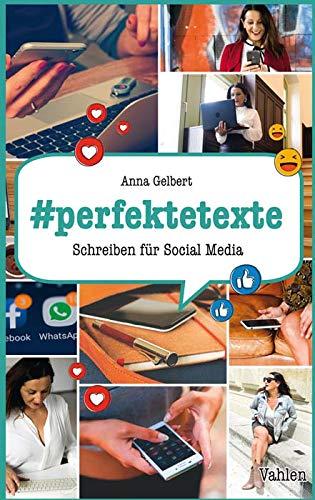 #perfektetexte: Schreiben für Social Media