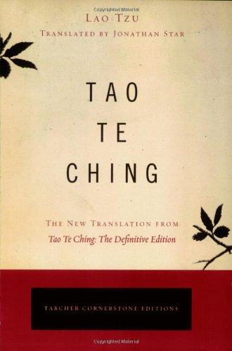 Tao Te Ching: The New Translation from Tao Te Ching: The Definitive Edition (Tarcher Cornerstone Editions)