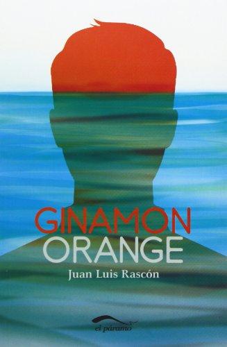 Ginamon orange (Narrativa Joven)