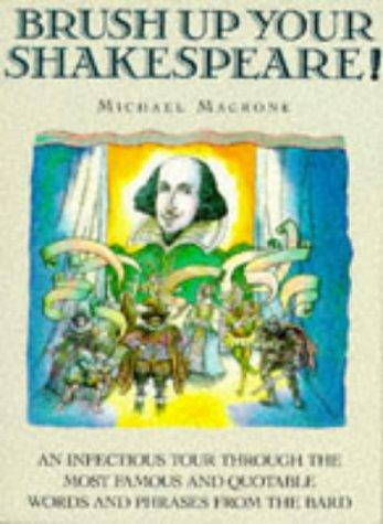 Brush Up Your Shakespeare! (Brush Up Your Classics)