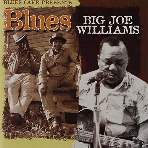 Blues Cafe-Big Joe Williams