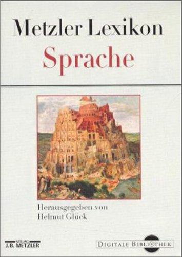 Metzler Lexikon Sprache (Digitale Bibliothek 34)