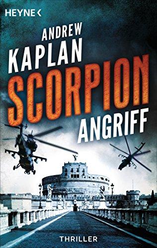 Scorpion: Angriff: Thriller - (Scorpion-Serie, Band 1)