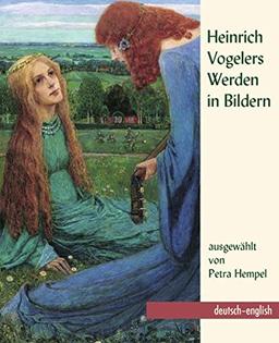 Heinrich Vogelers Werden in Bildern