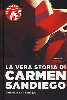 La vera storia di Carmen Sandiego