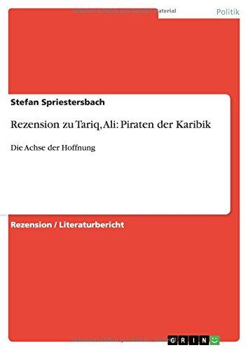 Rezension zu Tariq, Ali: Piraten der Karibik: Die Achse der Hoffnung