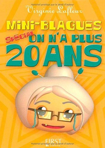 Mini-blagues spécial on n'a plus 20 ans