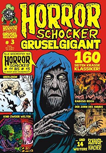 HORRORSCHOCKER Grusel Gigant 3: Alle Geschichten aus Horrorschocker 11 bis 15 nachgedruckt