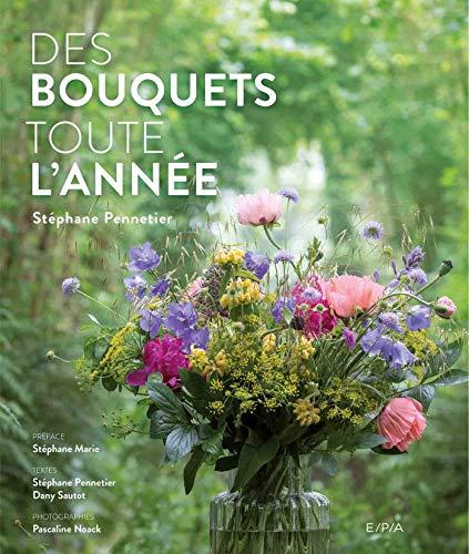 Des bouquets toute l'année