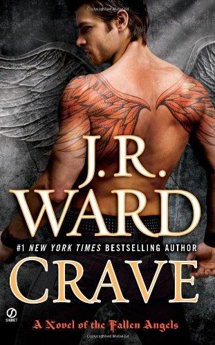 Crave: A Novel of the Fallen Angels