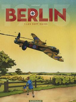 Berlin. Vol. 1. Les sept nains