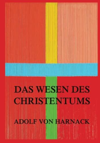 Das Wesen des Christentums