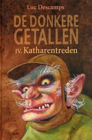 Katharentreden (De donkere getallen, Band 4)