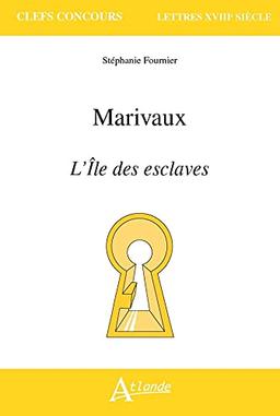 Marivaux, L'île des esclaves