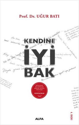 Kendine Iyi Bak: Enneagram ile Kişilik Analizi