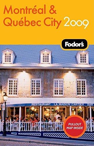 Fodor's Montreal & Quebec City 2009 (Travel Guide)