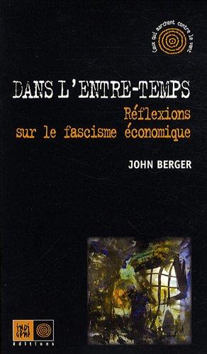 Dans l'entre-temps : réflexions sur le fascisme économique