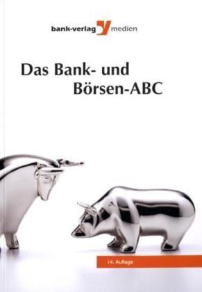 Das Bank- und Börsen-Abc