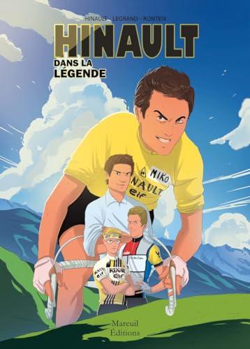 Hinault. Dans la légende