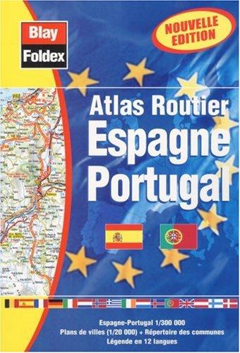 Atlas routiers : Espagne - Portugal (légende en 12 langues)