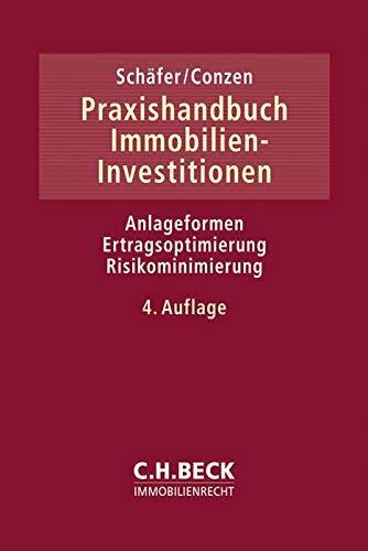 Praxishandbuch Immobilien-Investitionen