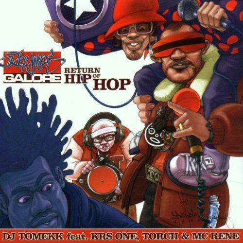 DJ Tomekk feat. KRS ONE,TORCH & MC RENE - Return of Hip Hop