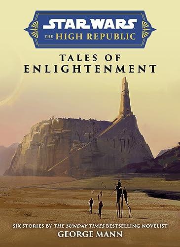 Star Wars: The High Republic; Tales of Enlightenment