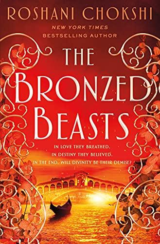 The Bronzed Beasts (The Gilded Wolves, 3)