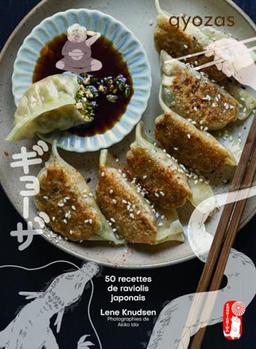 Gyozas : 50 recettes de raviolis japonais