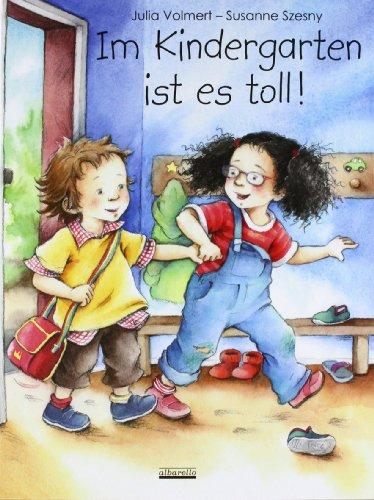 Im Kindergarten ist es toll!