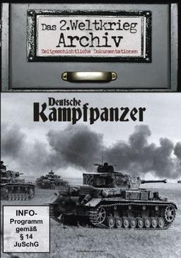 Deutsche Kampfpanzer - Das 2. Weltkrieg Archiv