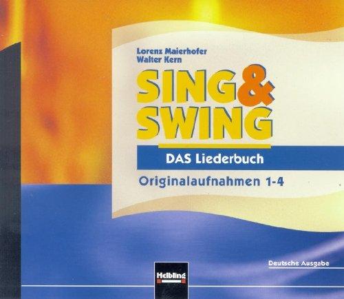 Sing & Swing - DAS Liederbuch : Originalaufnahmen 1-4, 4 Audio-CDs