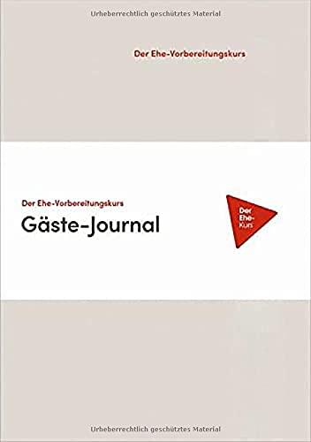 Der Ehe-Vorbereitungskurs - Gäste-Journal