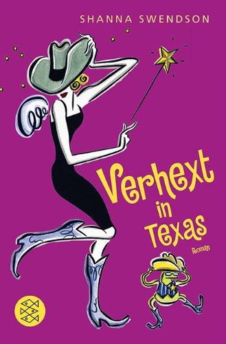 Verhext in Texas: Roman