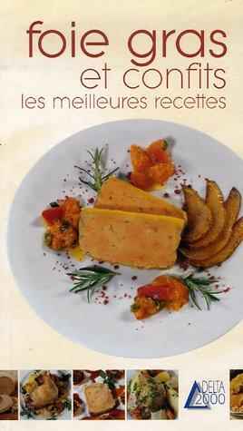 Foie gras et confits