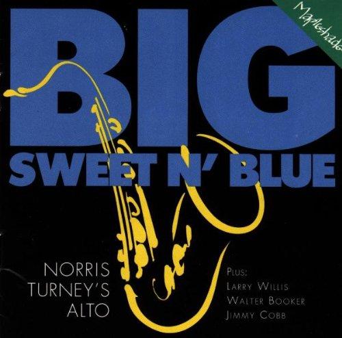 Big Sweet'N Blue