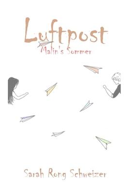 Luftpost: Malin's Sommer